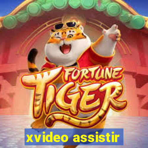 xvideo assistir